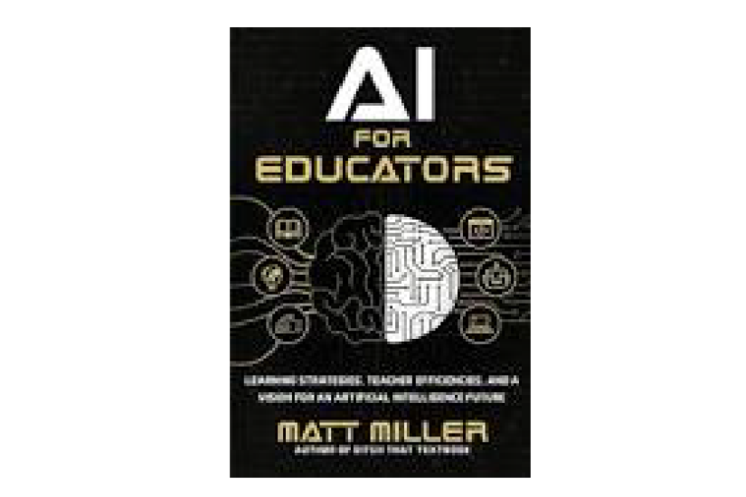 AI for Educators: Learning Strategies, Teache